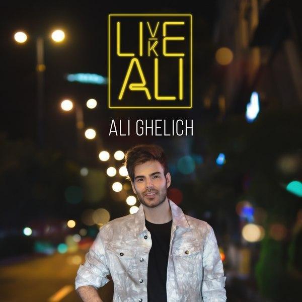 Ali Akbar Ghelich Live Like Ali